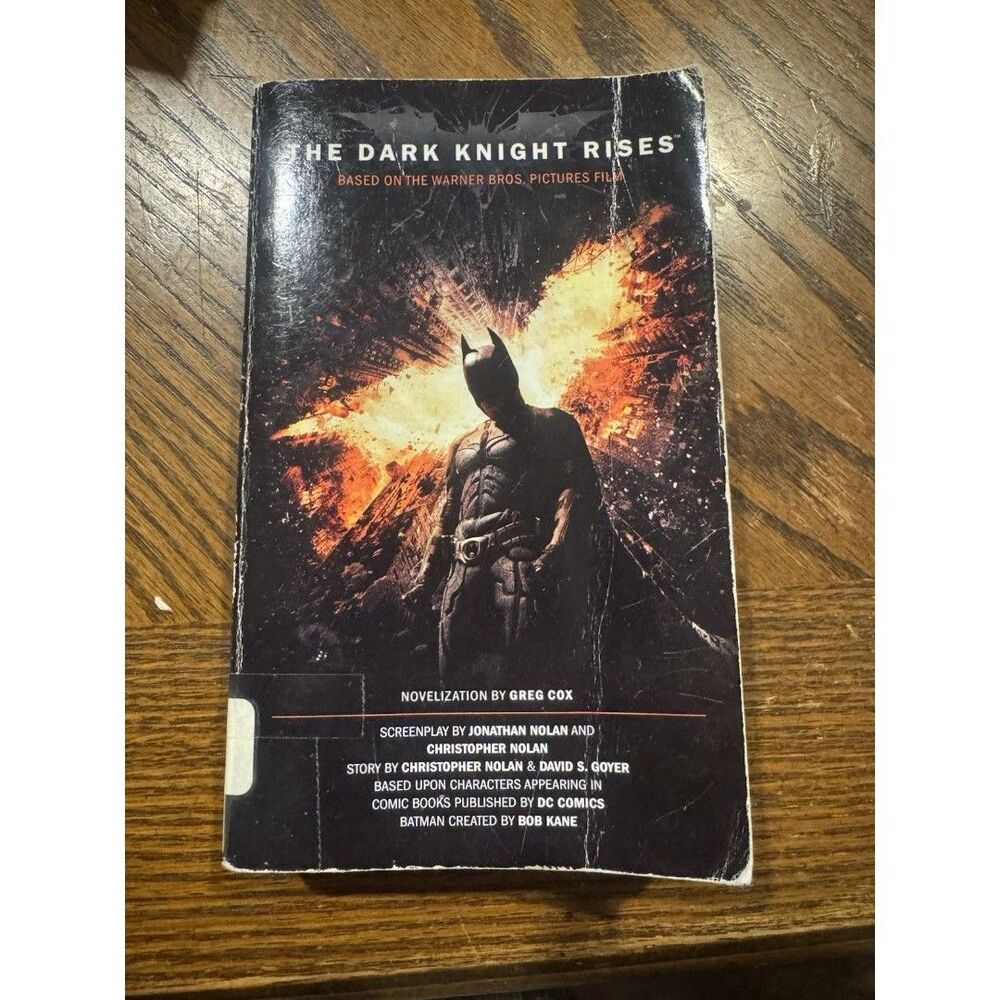 The Dark Knight Rises: The Official Novelization (Movie Tie-In Edition)